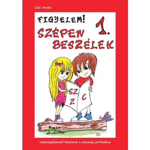 Figyelem!Szépen beszélek 1. (sz-z-c)