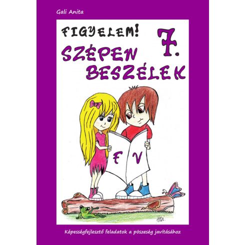 Figyelem!Szépen beszélek 7. (f-v)